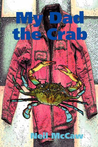 Cover image for My Dad the Crab