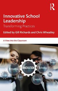 Cover image for Innovative School Leadership: Transforming Practices