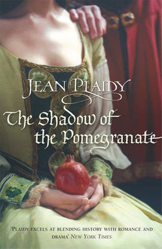 The Shadow of the Pomegranate: (Tudor Saga)