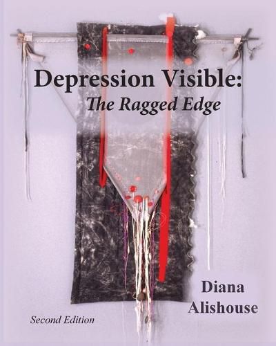 Cover image for Depression Visible: The Ragged Edge