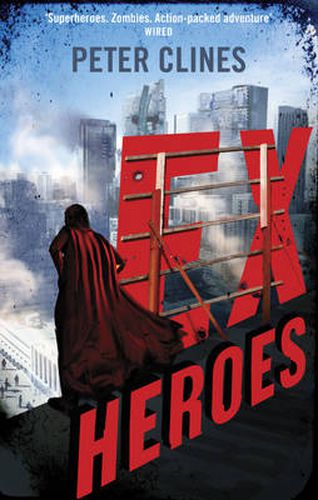 Cover image for Ex-Heroes: Superheroes vs Zombies