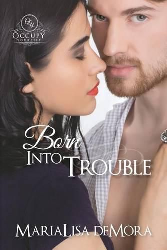 Cover image for Born Into Trouble