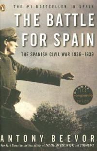 Cover image for The Battle for Spain: The Spanish Civil War 1936-1939