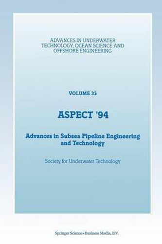 Cover image for Aspect '94: Advances in Subsea Pipeline Engineering and Technology