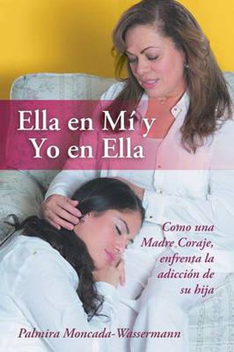 Cover image for Ella En Mi y Yo En Ella
