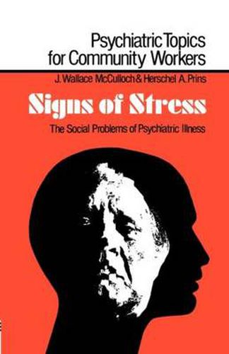 Cover image for Signs of Stress: The Social Problems of Psychiatric Illness