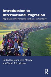 Cover image for Introduction to International Migration: Population Movements in the 21st Century