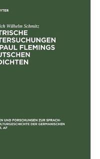 Cover image for Metrische Untersuchungen Zu Paul Flemings Deutschen Gedichten