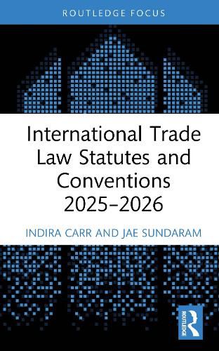 Cover image for International Trade Law Statutes and Conventions 2025- 2026