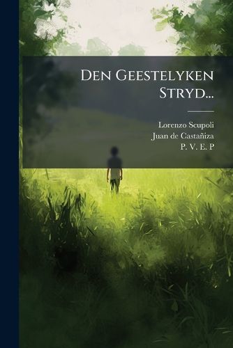 Cover image for Den Geestelyken Stryd...