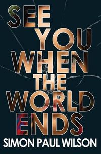 Cover image for See You When the World Ends