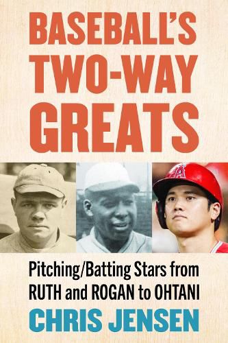 Baseball's Two-Way Greats