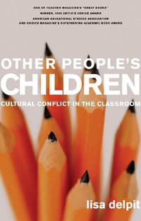 Cover image for Other People's Children: Cultural Conflict in the Classroom