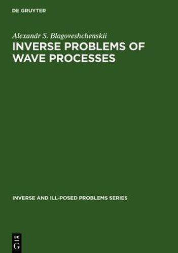 Cover image for Inverse Problems of Wave Processes