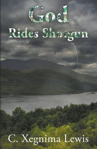 Cover image for God Rides Shotgun