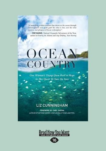 Ocean Country: One Woman's Voyage from Peril to Hope in her Quest to Save the Seas