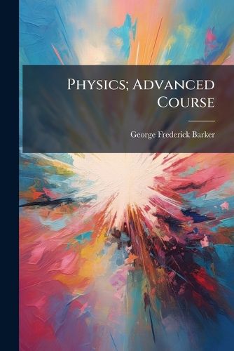 Cover image for Physics; Advanced Course