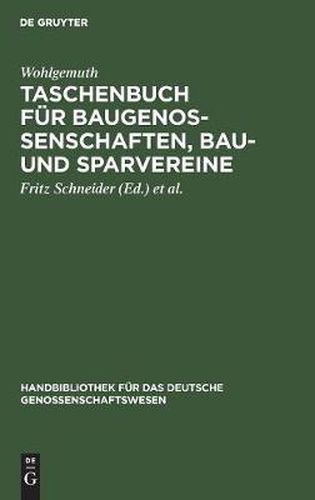 Cover image for Taschenbuch fur Baugenossenschaften, Bau- und Sparvereine