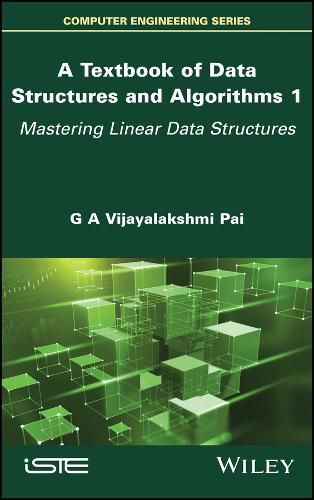 Cover image for A Textbook of Data Structures and Algorithms, Volume 1