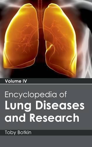Cover image for Encyclopedia of Lung Diseases and Research: Volume IV