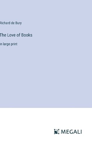 Cover image for The Love of Books