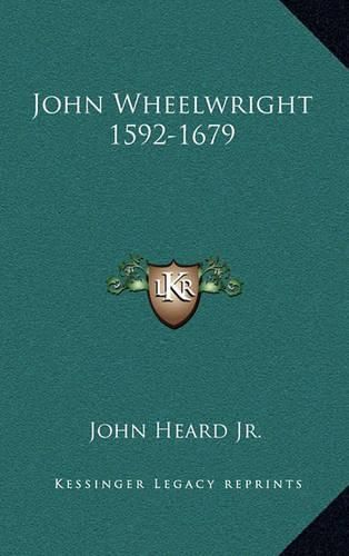 John Wheelwright 1592-1679