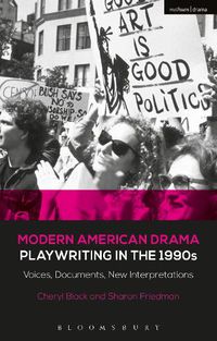 Cover image for Modern American Drama: Playwriting in the 1990s: Voices, Documents, New Interpretations