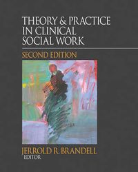 Cover image for Theory &  Practice in Clinical Social Work