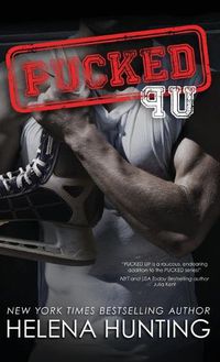 Cover image for Pucked Up (Hardcover)