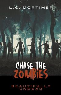 Cover image for Chase the Zombies