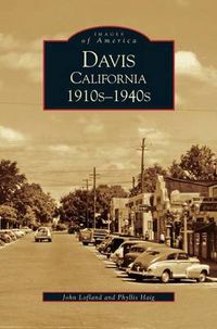Cover image for Davis, California: 1910s-1940s