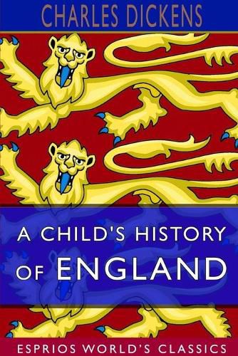 Cover image for A Child's History of England (Esprios Classics)