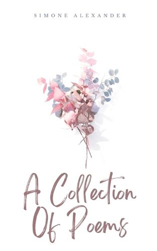 Cover image for A Collection Of Poems