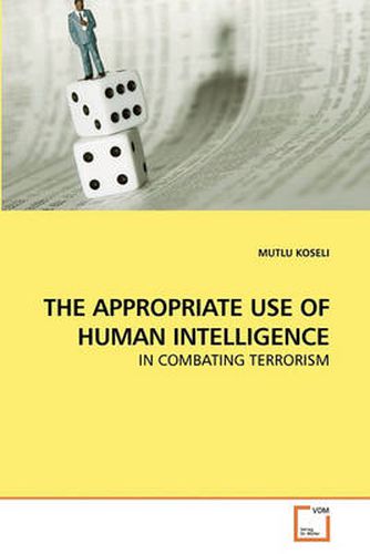 Cover image for The Appropriate Use of Human Intelligence