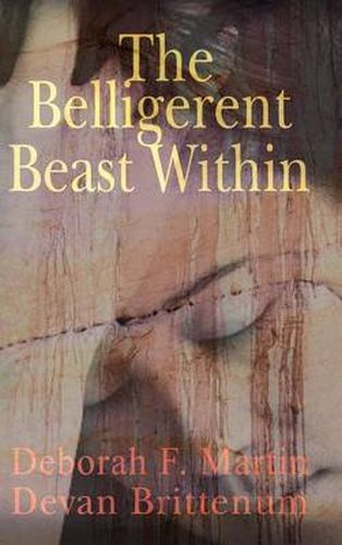 Cover image for The Belligerent Beast within