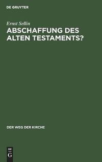 Cover image for Abschaffung Des Alten Testaments?