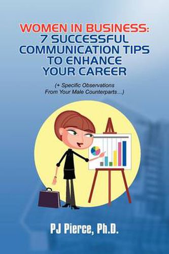 Cover image for Women in Business: 7 Successful Communication Tips to Enhance Your Career