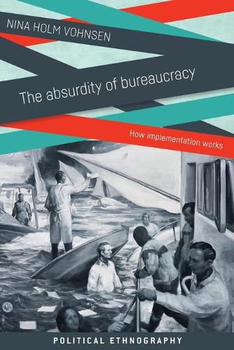 Cover image for The Absurdity of Bureaucracy: How Implementation Works