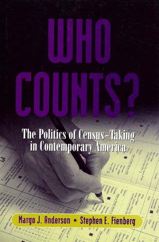 Cover image for Who Counts?: The Politics of Census-Taking in Contemporary America