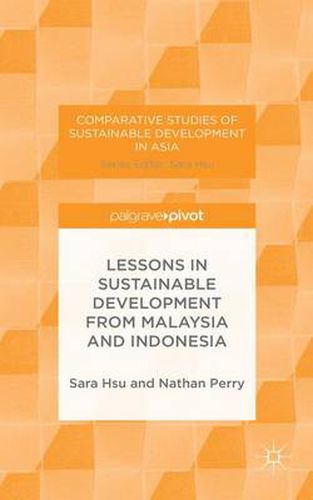 Cover image for Lessons in Sustainable Development from Malaysia and Indonesia