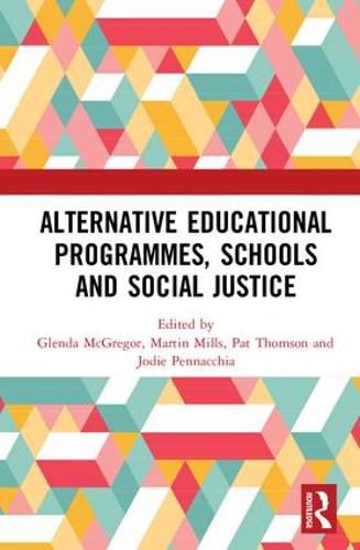 Cover image for Alternative Educational Programmes, Schools and Social Justice