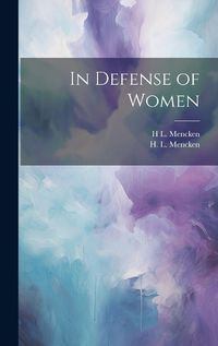 Cover image for In Defense of Women