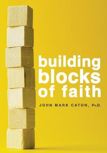 Cover image for Building Blocks of Faith