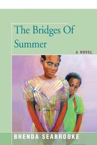 Cover image for The Bridges of Summer