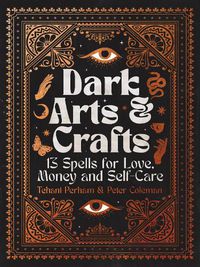 Cover image for Dark Arts and Crafts