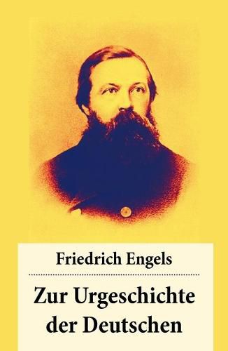 Zur Urgeschichte der Deutschen: C sar und Tacitus + Die ersten K mpfe mit Rom + Fortschritte bis zur V lkerwanderung + Die deutschen St mme