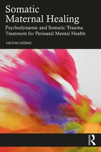 Cover image for Somatic Maternal Healing