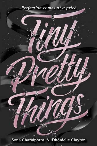 Tiny Pretty Things