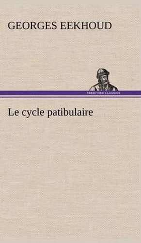 Le cycle patibulaire