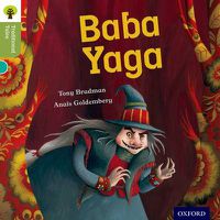 Cover image for Oxford Reading Tree Traditional Tales: Level 7: Baba Yaga